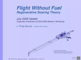 Flight Without Fuel Regenerative Soaring Theory  July 2008 Update