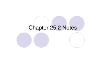 Chapter 25.2 Notes