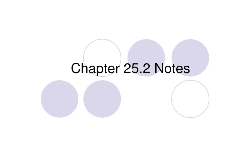 chapter 25 2 notes