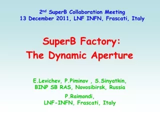 SuperB Factory: The Dynamic Aperture