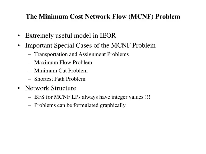the minimum cost network flow mcnf problem