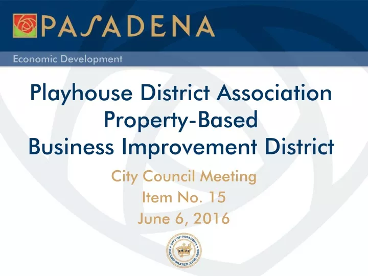 playhouse district association property based business improvement district