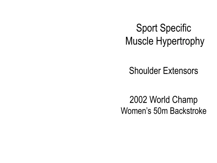 sport specific muscle hypertrophy shoulder