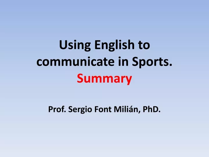 using english to communicate in sports summary