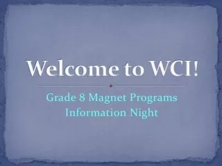 Welcome to WCI!