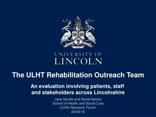 The ULHT Rehabilitation Outreach Team