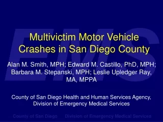 Multivictim Motor Vehicle Crashes in San Diego County