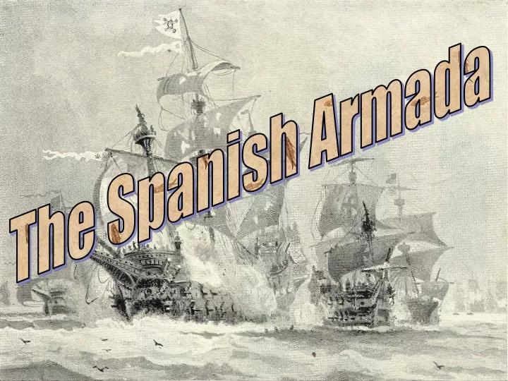 the spanish armada