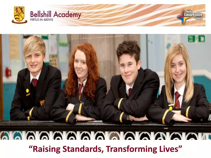 raising standards transforming lives