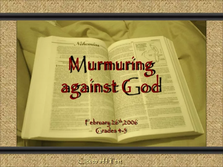 murmuring against god