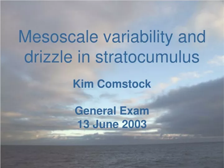 mesoscale variability and drizzle in stratocumulus