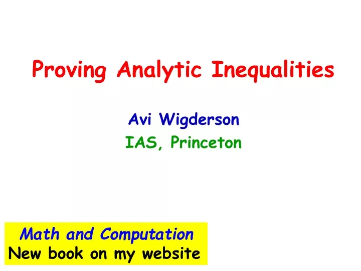 proving analytic inequalities avi wigderson