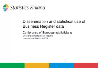 Dissemination and statistical use of Business Register data