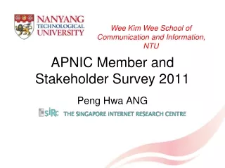APNIC Member and Stakeholder Survey 2011
