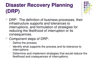 Disaster Recovery Planning (DRP)