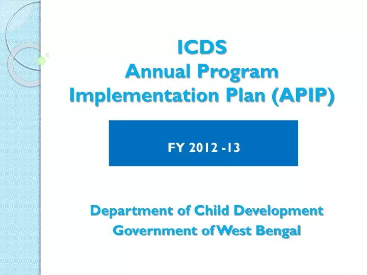 icds annual program implementation plan apip