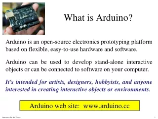 What is  Arduino ?