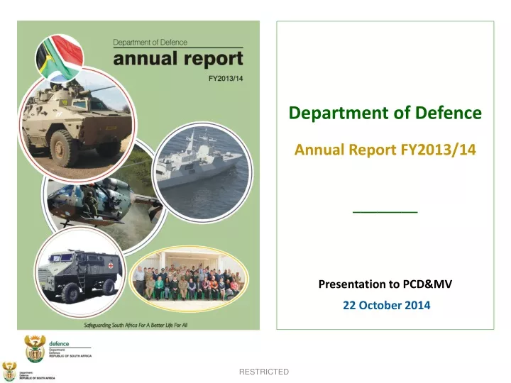 department of defence annual report fy2013 14 presentation to pcd mv 22 october 2014