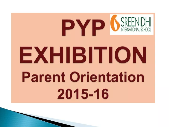 pyp exhibition parent orientation 2015 16