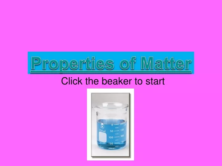 click the beaker to start