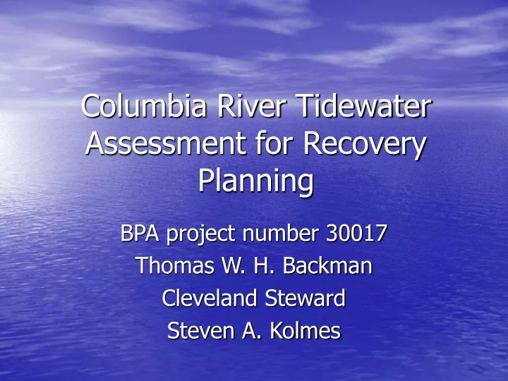 columbia river tidewater assessment for recovery planning