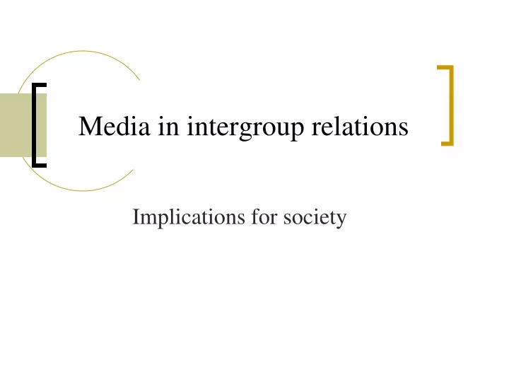 media in intergroup relations
