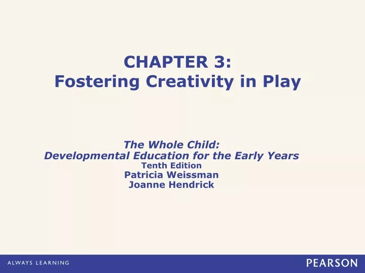 chapter 3 fostering creativity in play