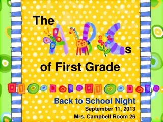 Back to School Night  September 11, 2013 Mrs. Campbell Room 26