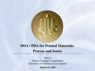 DDA / PDA for Printed Materials:  Process and Issues