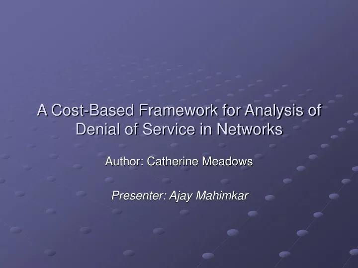 a cost based framework for analysis of denial of service in networks