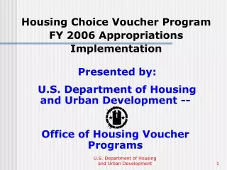 Housing Choice Voucher Program FY 2006 Appropriations Implementation