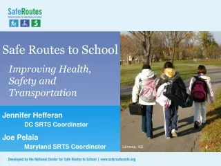 Safe  Routes  to School