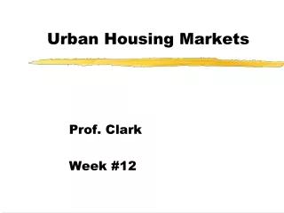 Urban Housing Markets