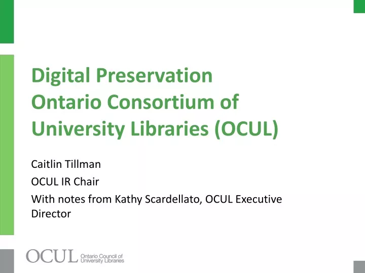 digital preservation ontario consortium of university libraries ocul