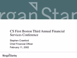 CS First Boston Third Annual Financial Services Conference