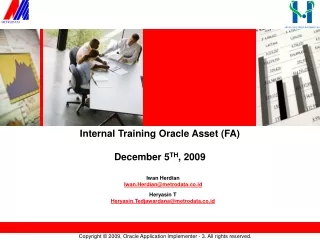 Internal Training Oracle Asset (FA)  December 5 TH , 2009