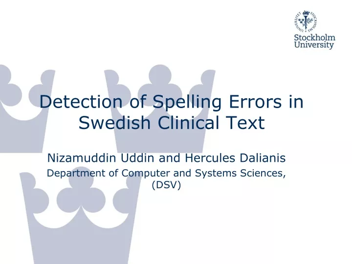 detection of spelling errors in swedish clinical text