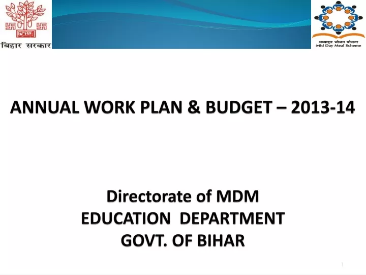 annual work plan budget 2013 14 directorate of mdm education department govt of bihar