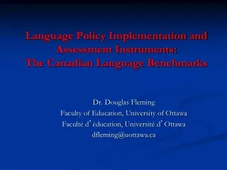 Language Policy Implementation and Assessment Instruments:  The Canadian Language Benchmarks