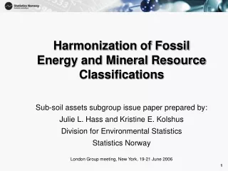 Harmonization of Fossil Energy and Mineral Resource Classifications