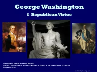 George Washington &amp; Republican Virtue