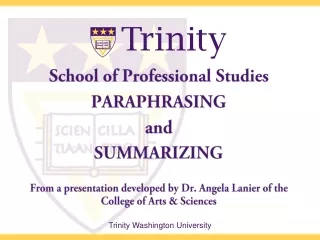 School of Professional Studies PARAPHRASING  and  SUMMARIZING