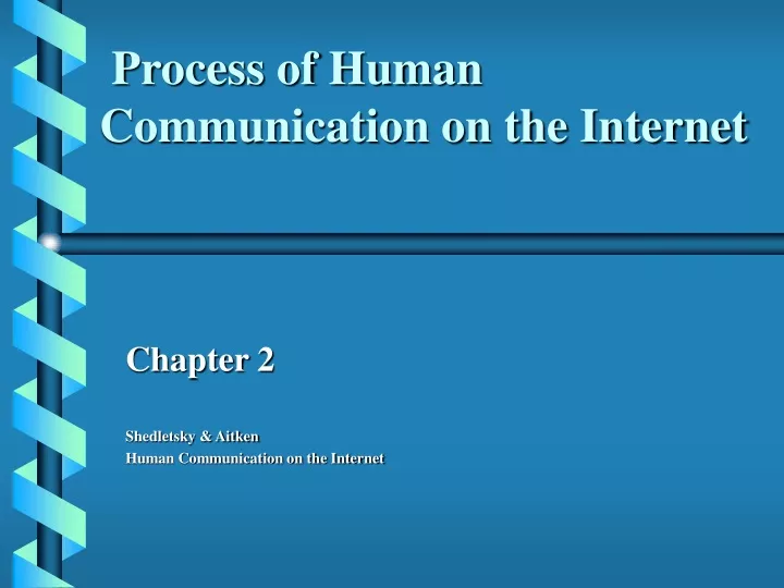 process of human communication on the internet