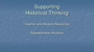 Supporting Historical Thinking