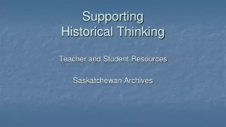 supporting historical thinking