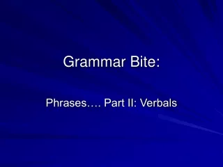 Grammar Bite:
