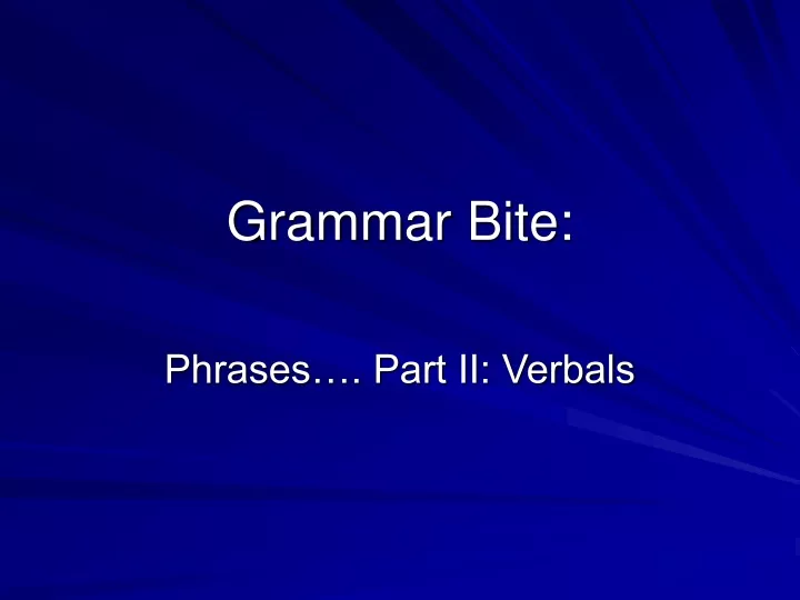 grammar bite