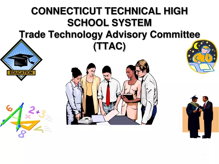 connecticut technical high school system trade technology advisory committee ttac