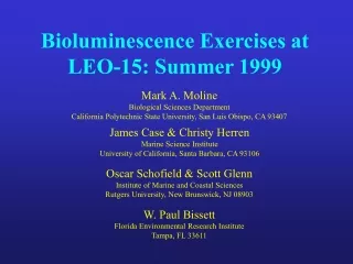 Bioluminescence Exercises at LEO-15: Summer 1999