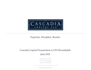 Cascadia Capital Presentation to CFO Roundtable June 2012